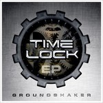 cover: Timelock - Groundshaker