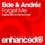 cover: Eide & Andrez - Forget Me