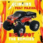 cover: Acidkids|Marina - Big Foot: Remixes