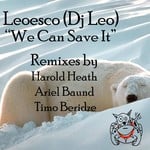 cover: Leoesco (dj Leo) - We Can Save It