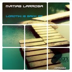 cover: Matias Larrosa - Lorotiki Is Back EP