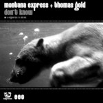 cover: Montana Express & Thomas Gold - Don't Know