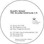 cover: Daniel Wang - The Balihu Bootleg EP