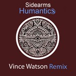 cover: Sidearms - Humantics (Vince Watson remix)