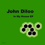 cover: John Diloo - In My House EP