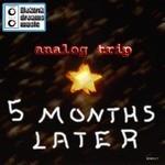 cover: Analog Trip - 5 Months Later