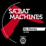 cover: Sa Bat Machines - No Money