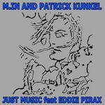 cover: Eddie Pirax|Min|Patrick Kunkel - Just Music