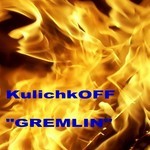 cover: Kulichkoff - Gremlin