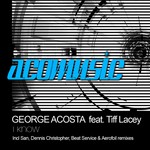 cover: Acosta, George|Tiff Lacey - I Know