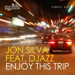 cover: Djazz|Silva, Jon - Enjoy This Trip