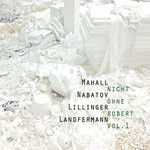 cover: Landfermann|Nabatov|Mahall|Illinger - Nicht Ohne Robert Vol 1