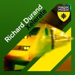 cover: Richard Durand - Xelerate