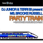 cover: Dj Junior & Terri B|Ms Brooke Russell - Party Train