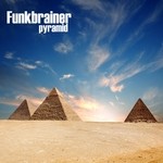 cover: Funkbrainer - Pyramid