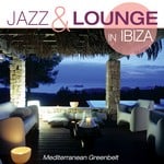 cover: Mediterranean Greenbelt - Jazz & Lounge In Ibiza