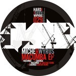 cover: Miche|Wyrus - Macumba EP