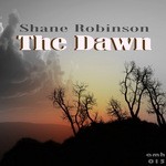 cover: Shane Robinson - The Dawn