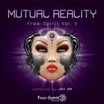 cover: Journeyom|Various - Free-Spirit Vol V - Mutual Reality Compiled By Jay Om