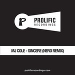 cover: MJ Cole - Sincere (Nero remix)