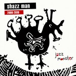 cover: Shazz Man - Jazz Monster