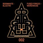 cover: Fused Forces|Roommate - Warehouse Blastin'