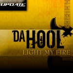 cover: Da Hool - Light My Fire