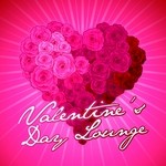 cover: Various - Vatentine's Day Lounge