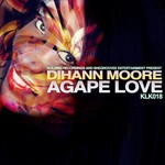 cover: Dihann Moore - Agape Love