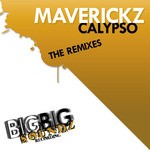 cover: Maverickz - Calypso: The Remixes