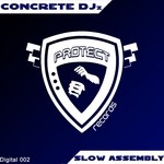 cover: Concrete Djz - Slow Assembly