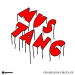 cover: Mustang - Chameleon Circus EP