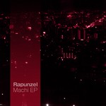 cover: Rapunzel - Machi EP