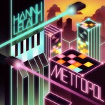 cover: Hannulelauri - Metropol EP