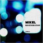 cover: Mikel - Regeneration