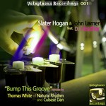 cover: Dj Heather|Hogan, Slater|John Larner - Bump This Groove