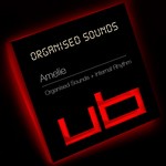 cover: Amelie - Organised Sounds EP