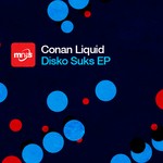 cover: Conan Liquid - Disko Suks EP