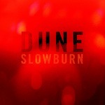 cover: Dune - Slowburn