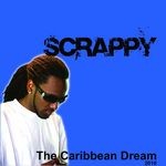 cover: Scrappy - The Caribbean Dream