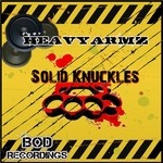 cover: Bio|Heavyarmz - Solid Knuckles