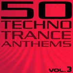 cover: Various - 50 Techno Trance Anthems