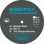 cover: Monopoly - The George Machine EP