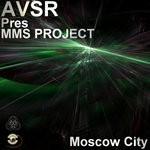 cover: Avsr|Mms Project - Moscow City