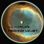 cover: Dj Karlos - Techno Vivat