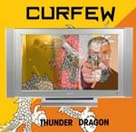 cover: Curfew - Thunder Dragon