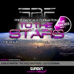 cover: The Free Radicals Formation - To The Stars Remixes Part 1