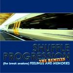 cover: Shuffle Progression - Feelings & Memories: The Remixes