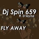 cover: D Layna|Dj Spin 659 - Fly Away