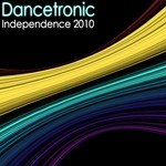 cover: Dancetronic - Independence 2010